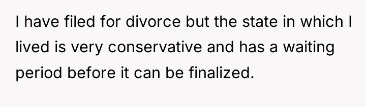 I have filed for divorce but the state in which...