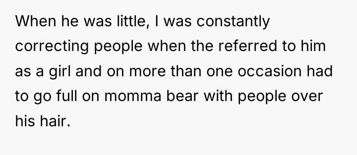 When he was little, I was constantly correcting people when...