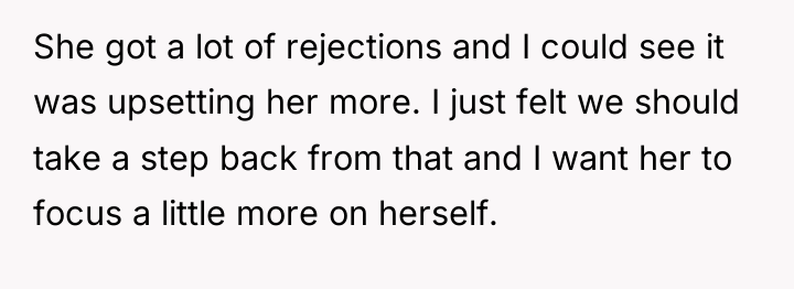 She got a lot of rejections and I could see...