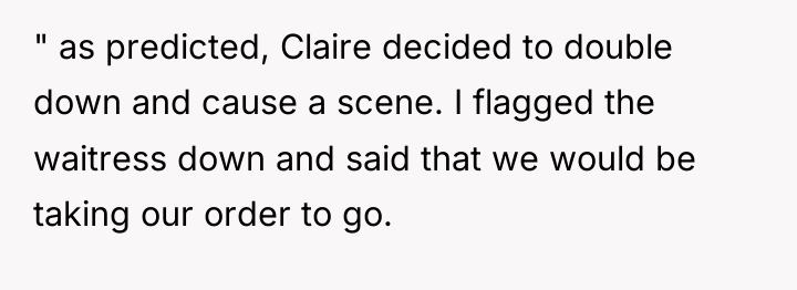 " as predicted, Claire decided to double down and cause...
