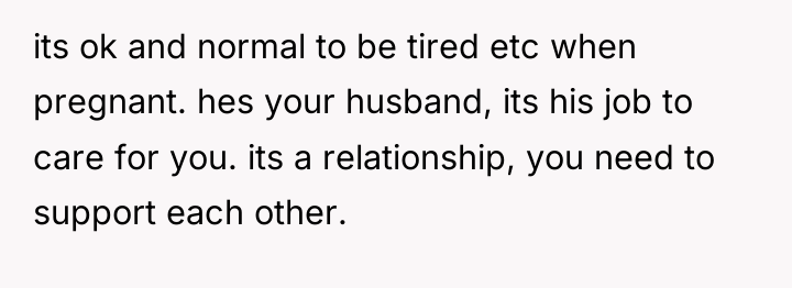 its ok and normal to be tired etc when pregnant....