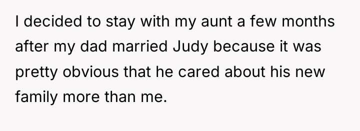 I decided to stay with my aunt a few months...