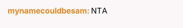 mynamecouldbesam NTA