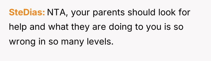 SteDias NTA, your parents should look for help and what...