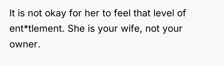 It is not okay for her to feel that level...