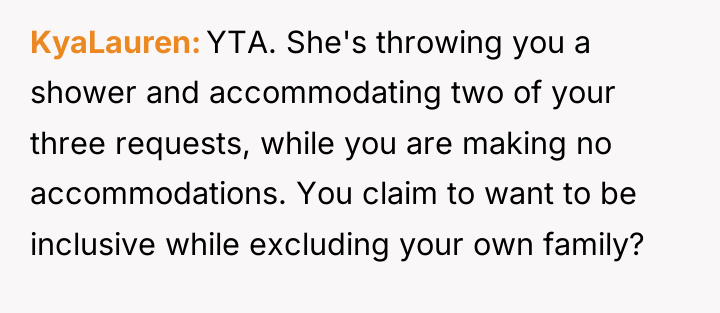 KyaLauren YTA. She's throwing you a shower and accommodating two...
