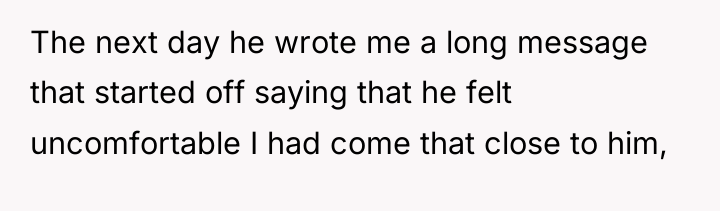 The next day he wrote me a long message that...