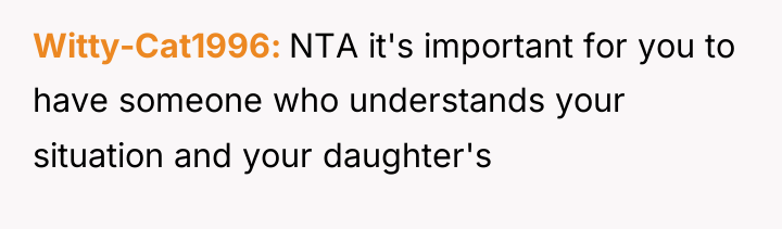 Witty-Cat1996 NTA it's important for you to have someone who...