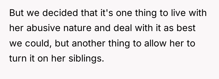 But we decided that it's one thing to live with...