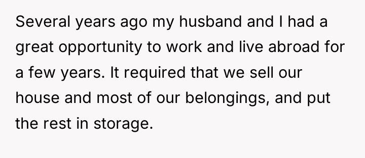 Several years ago my husband and I had a great...