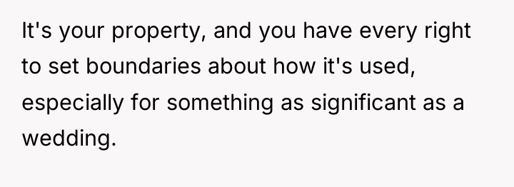 It's your property, and you have every right to set...