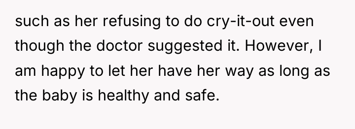such as her refusing to do cry-it-out even though the...