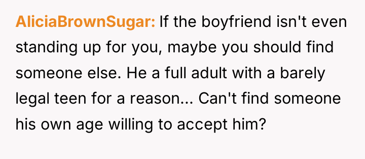 AliciaBrownSugar If the boyfriend isn't even standing up for you,...
