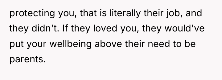 protecting you, that is literally their job, and they didn't....