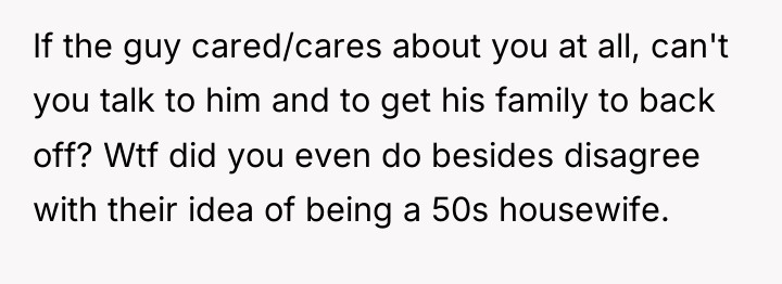 If the guy cared/cares about you at all, can't you...