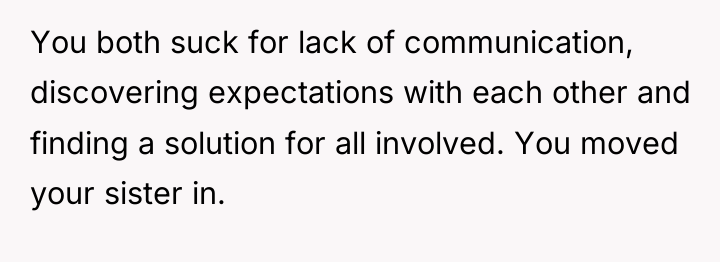 You both suck for lack of communication, discovering expectations with...