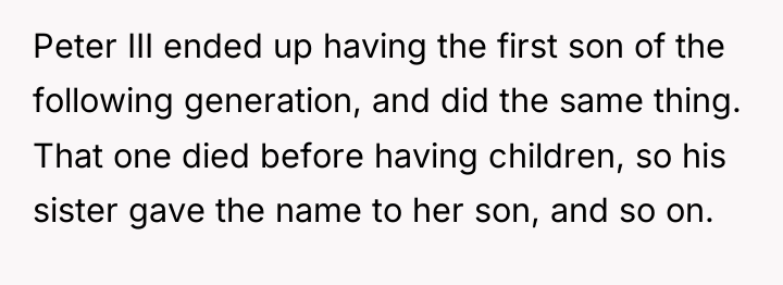 Peter III ended up having the first son of the...