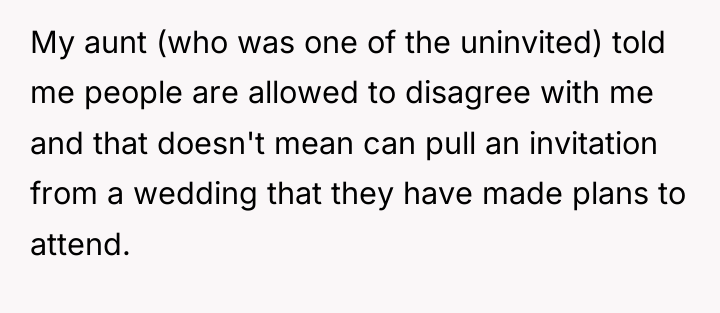 My aunt (who was one of the uninvited) told me...