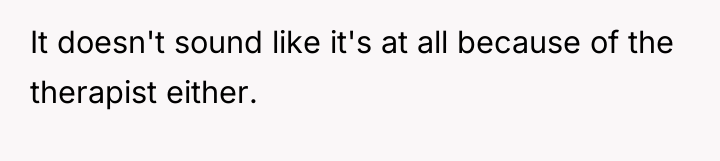 It doesn't sound like it's at all because of the...