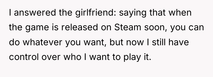 I answered the girlfriend: saying that when the game is...