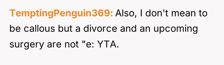 TemptingPenguin369 Also, I don't mean to be callous but a...