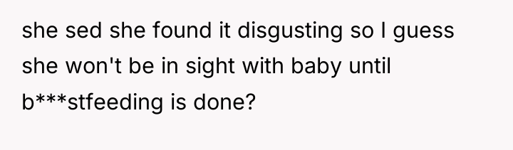 she sed she found it disgusting so I guess she...