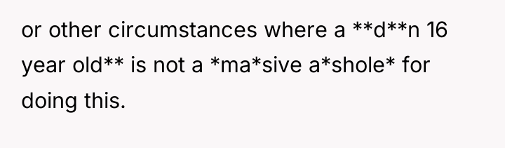 or other circumstances where a **d**n 16 year old** is...
