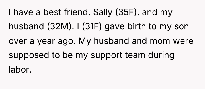 I have a best friend, Sally (35F), and my husband...