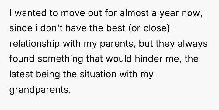 I wanted to move out for almost a year now,...