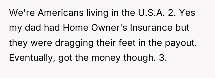 We're Americans living in the U.S.A. 2. Yes my dad...