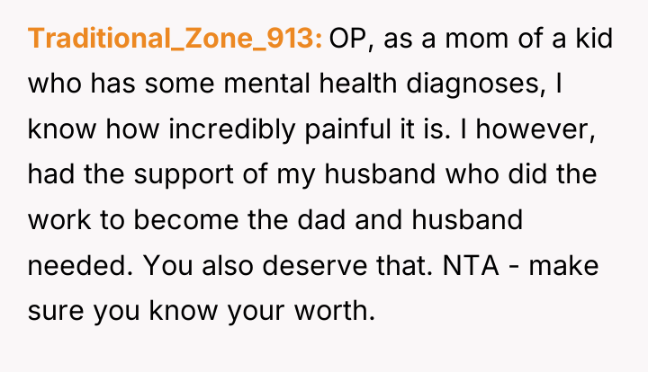 Traditional_Zone_913 OP, as a mom of a kid who has...