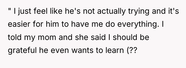 " I just feel like he's not actually trying and...