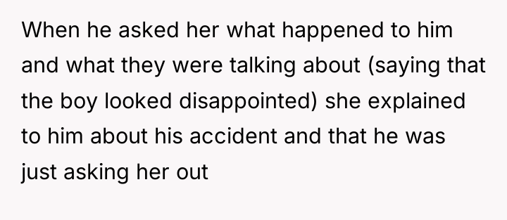 When he asked her what happened to him and what...