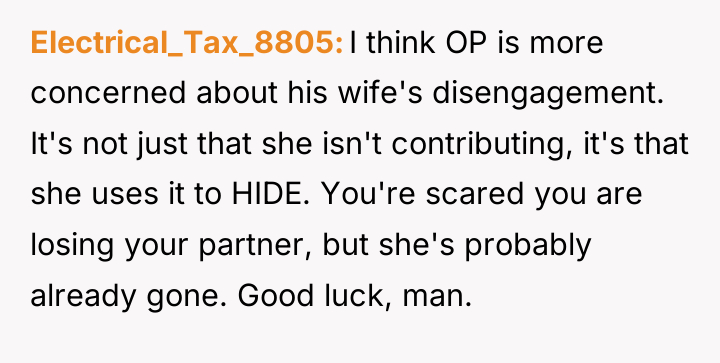 Electrical_Tax_8805 I think OP is more concerned about his wife's...