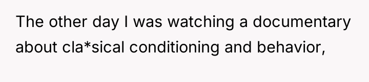 The other day I was watching a documentary about cla*sical...