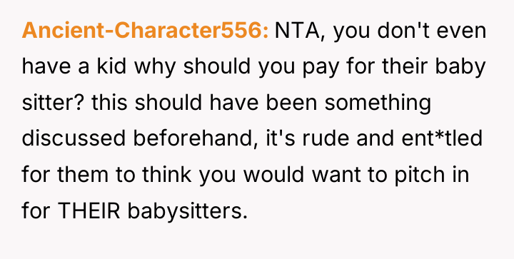 Ancient-Character556 NTA, you don't even have a kid why should...