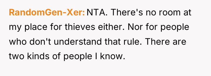 RandomGen-Xer NTA. There's no room at my place for thieves...