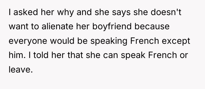 I asked her why and she says she doesn't want...