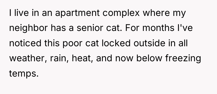 I live in an apartment complex where my neighbor has...