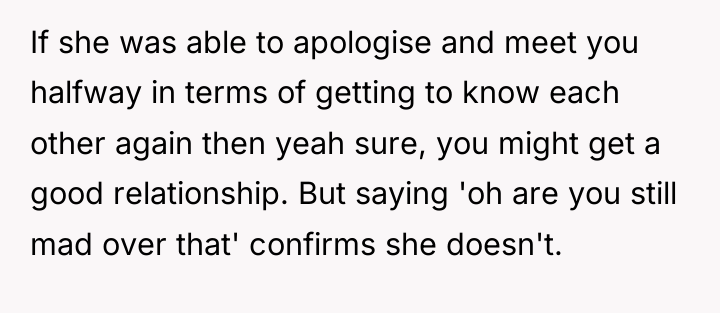 If she was able to apologise and meet you halfway...