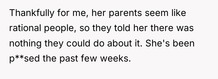 Thankfully for me, her parents seem like rational people, so...