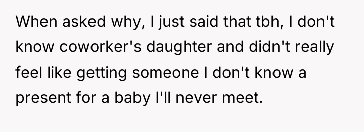 When asked why, I just said that tbh, I don't...