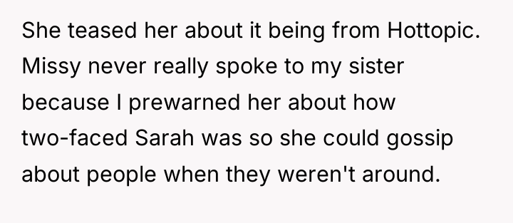 She teased her about it being from Hottopic. Missy never...