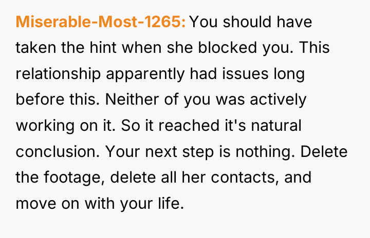 Miserable-Most-1265 You should have taken the hint when she blocked...