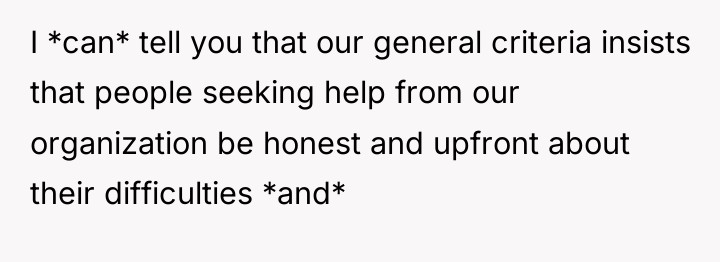 I *can* tell you that our general criteria insists that...