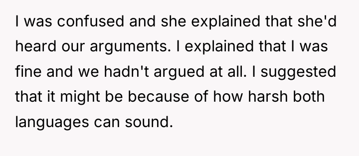 I was confused and she explained that she'd heard our...