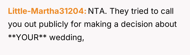 Little-Martha31204 NTA. They tried to call you out publicly for...