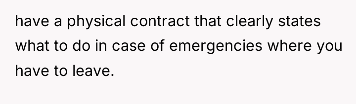 have a physical contract that clearly states what to do...