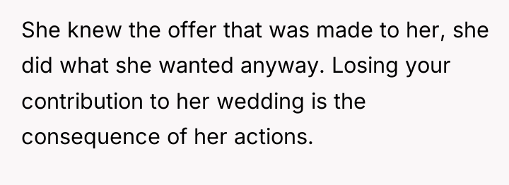 She knew the offer that was made to her, she...