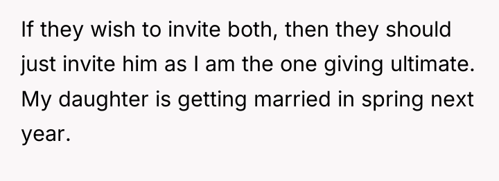 If they wish to invite both, then they should just...